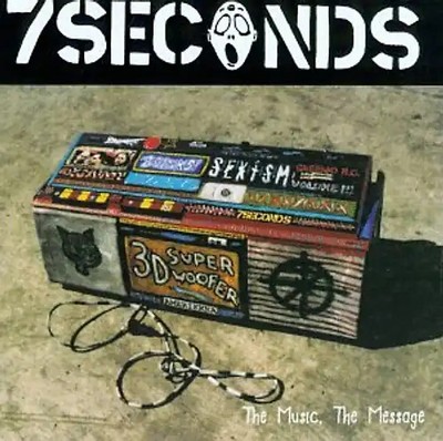 7 Seconds - The Message the Music