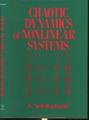 S Neil Rasband / Chaotic Dynamics of Nonlinear Systems 1st Edition 1990