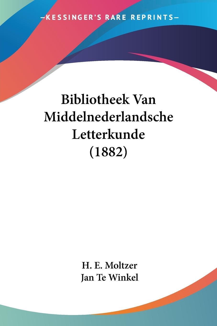 Thumbnail - H. E. Moltzer (u. A.) | Bibliotheek Van Middelnederlandsche