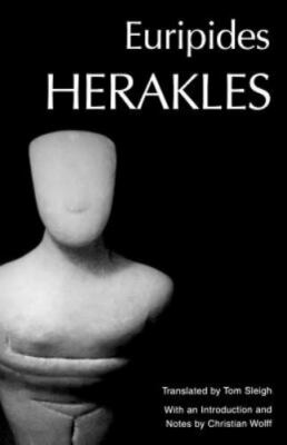 Herakles (Greek Tragedy in New Translations) by Euripides