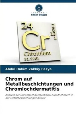 Abdul Hakim Zakkiy Fasya | Chrom auf Metallbeschichtungen und...