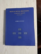 Digital Signal Processing: An Interactive App...