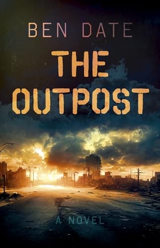 Outpost The by Ben Date PAPERBACK - Image 5