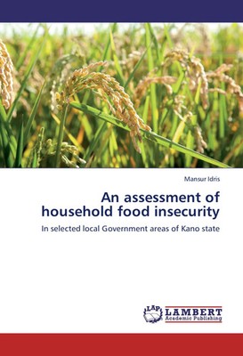 Mansur Idris | An assessment of household food insecurity | Taschenbuch (2013)