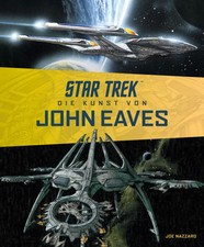 Star Trek - Die Kunst von John Eaves | Joe Na...