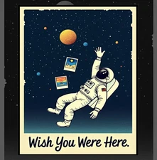 Wish You Were Here Floating Memories in Space Pop Art Poster Printable Wall Art