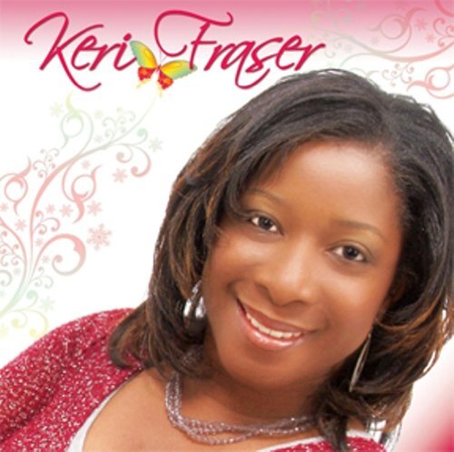 Keri Fraser Keri Fraser (CD)