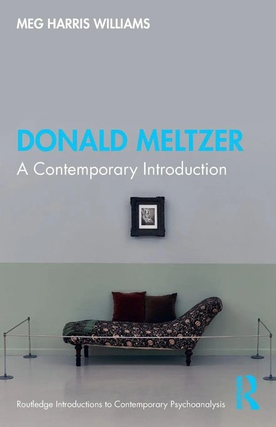 Meg Harris Williams | Donald Meltzer | Taschenbuch | Englisch (2021) | Routledge-image