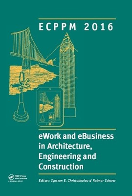eWork and eBusiness in Architecture, Engineering and Construc... - 9781138032804