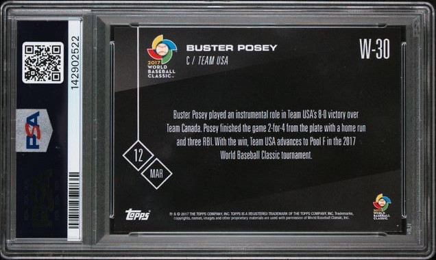 BUSTER POSEY * PSA 10 * POP 2 * 2017 TOPPS NOW WBC * TEAM USA * W-30 LOW PR:287 view 4