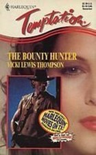 The Bounty Hunter Mass Market Paperbound Vicki Lewis Thompson