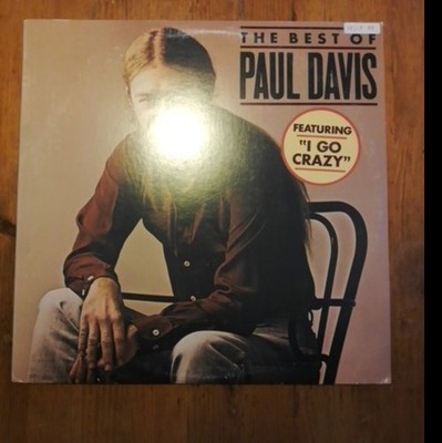 PAUL DAVIS THE BEST OF PAUL DAVIS FEATURES I GO CRAZY LP