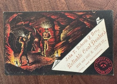 Vintage Lehigh Coal Trade Card - John T Roberts & Bros - Reliable Coal Dealers