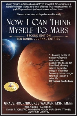 NOW I CAN THINK MYSELF TO MARS | SECOND EDITION TEN BONUS JOURNAL ENTRIES | Buch