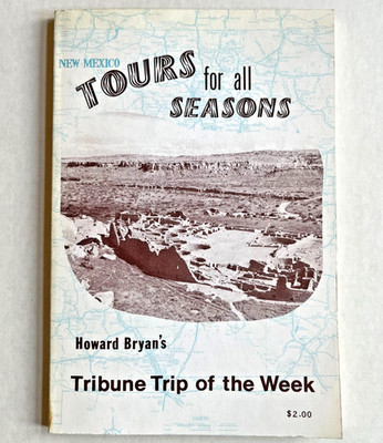 New Mexico Tours for All Seasons Howard Bryan's Tribune Trip Week Vintage 1972