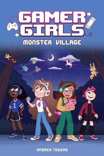 Gamer Girls: Monster Village by Andrea Towers PAPERBACK - Image 5