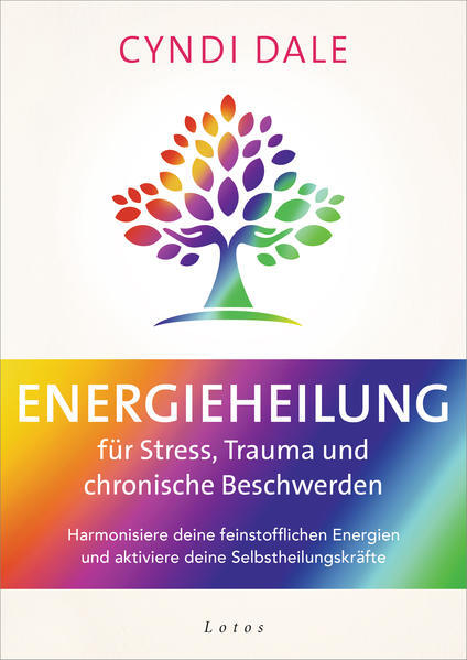 Energieheilung Für Stress, Trauma Und Chronische Beschwerden | Cyndi