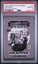 2024 Garbage Pail Kids Oh The Horror-Ible WRAPPER 13 B&W PSA 10 Mothers Day Mae
