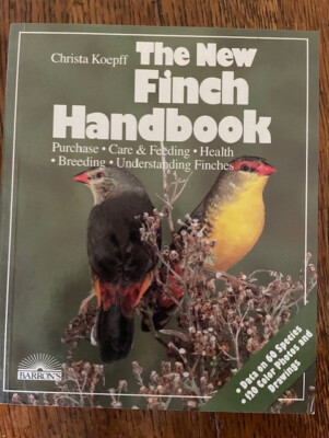 The New Finch Handbook by Christa Koepff good Barron's 5.50