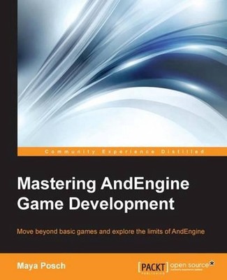 Mastering AndEngine Game Development by Maya Posch (English) Paperback Book