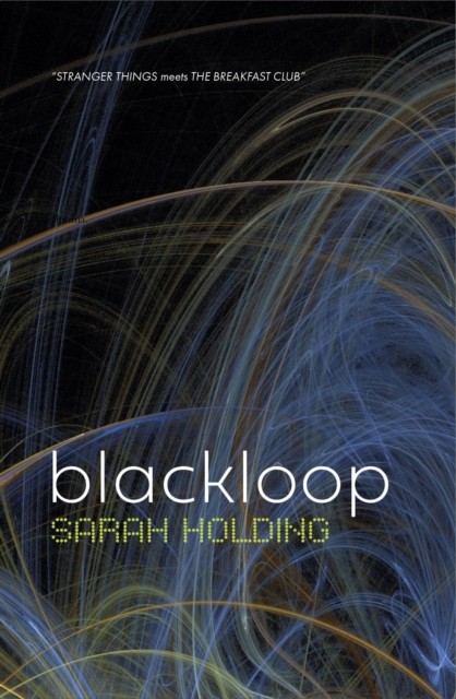 blackloop by Sarah Holding (Paperback Book)