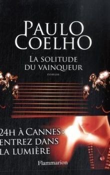 La solitude du vainqueur - Coelho von Coelho Paulo | Buch | Zustand sehr gut