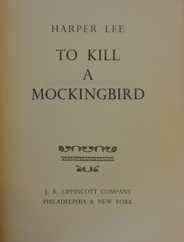 To Kill A Mockingbird by Harper Lee – HC – JB Lippincott Co – 1960 - Imagen 7 de 9