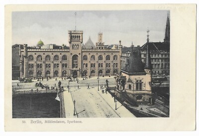 Vintage Postcard ''Berlin, Muhlendamm, Sparkasse.'' Unposted