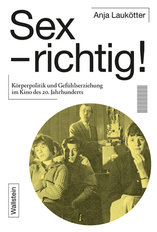 Thumbnail - Sex - Richtig | Körperpolitik Und Gefühlserziehung Kino Des 20.