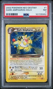 PSA 7 DARK AMPHAROS HOLO 1/105 2002 POKEMON TCG NEO DESTINY