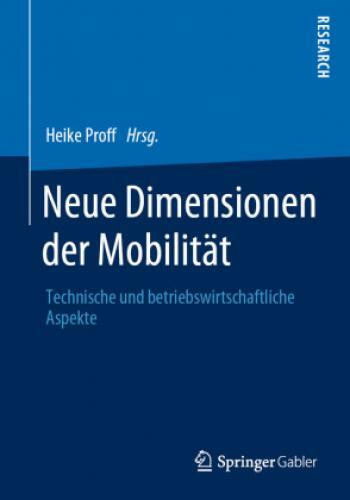 Thumbnail - Neue Dimensionen Der Mobilität Technische Und Betriebswirtschaftliche