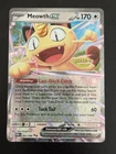 Meowth EX #062/088 | Double Rare | Pokemon ME03: Perfect Order | Holo