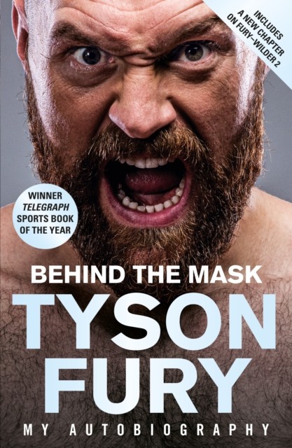 Behind the Mask by Tyson Fury (Paperback Book)