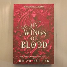 On Wings of Blood by Briar Boleyn Bloodwing Academy Fantasy Vampires Dragons