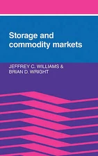 Storage and Commodity Markets Williams Wright Hardback 9780521326162