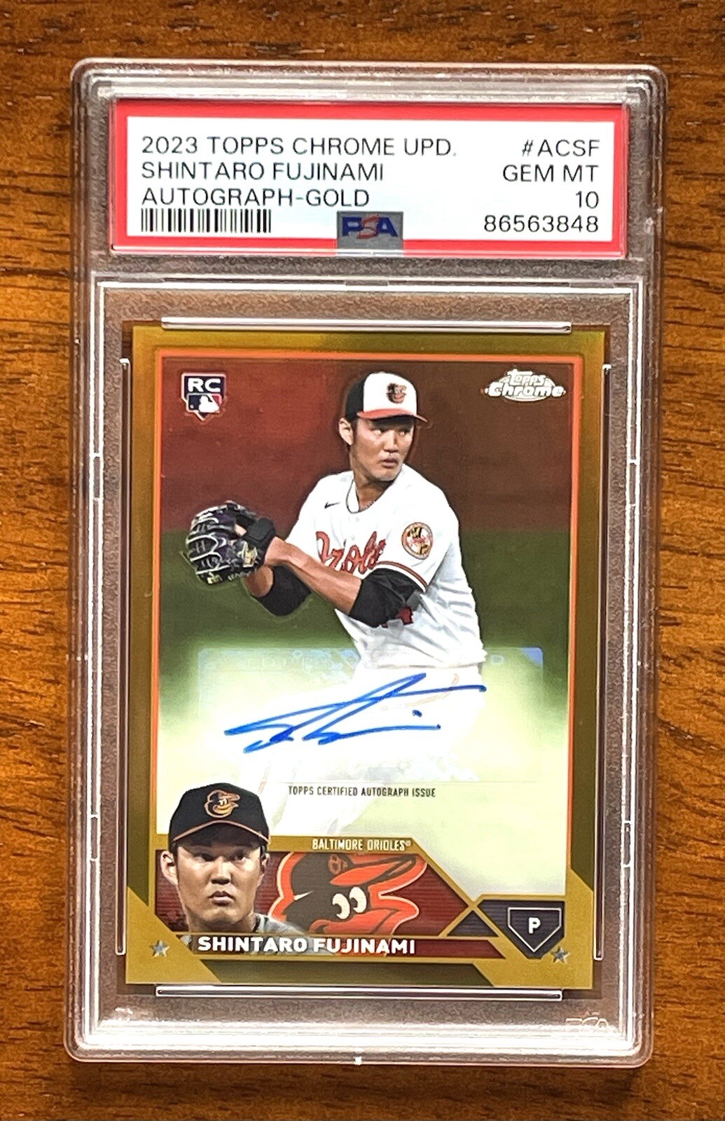 💎 Shintaro Fujinami 2023 Topps Chrome Update Gold /50 Auto #AC-SF Orioles PSA10