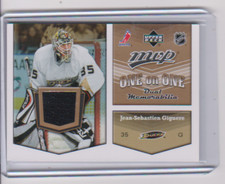 2007 2007-08 UPPER DECK MVP JEAN-SEBASTIEN GIGUERE CLOUTIER ONE ON ONE JERSEY GC