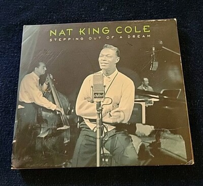 Nat King Cole - Stepping Out Of A Dream CD (DIGIPAK) L-O-V-E Just you Just me