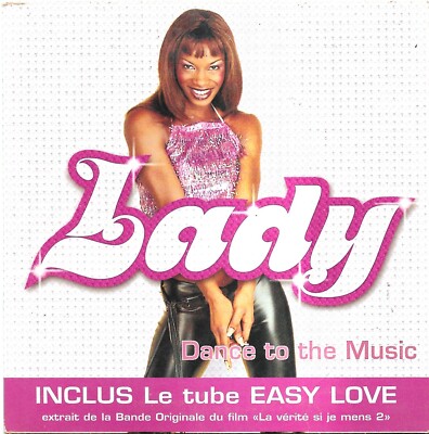 Lady: Dance To The Music / Easy Love [CD 2 Titel - 2001]