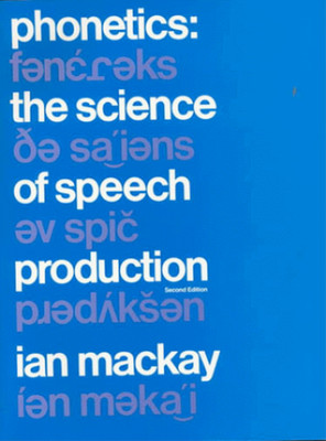 Ian R. A. MacKay Phonetics (Paperback) (UK IMPORT)