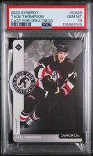 2023 UD SYNERGY CAST FOR GREATNESS #CG20 TAGE THOMPSON PSA 10