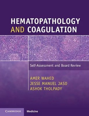Hematopathology and Coagulation Amer Wahed (u. a.) Taschenbuch Englisch 2017