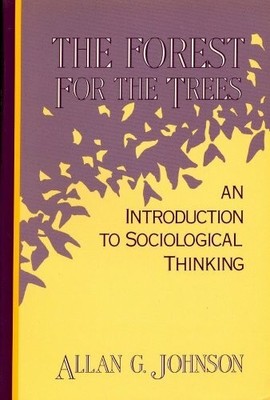 The Forest for the Trees: An Introduction to Sociological Buch Thomson Learning