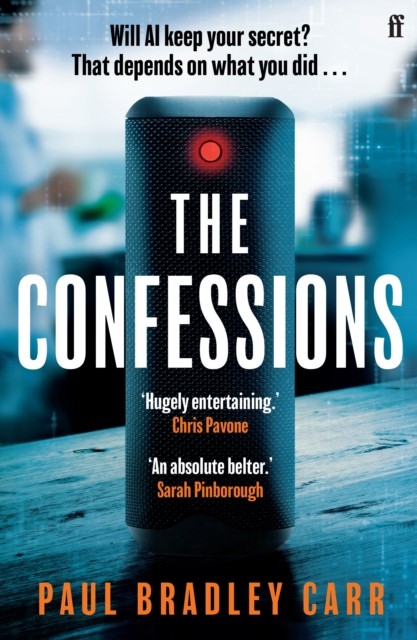 The Confessions by Paul Bradley Carr (Paperback Book)