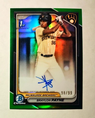 #ad Braylon Payne RC AUTO 2024 Bowman Chrome GREEN REFRACTOR 98 99 1st Prospect K6 $250.00