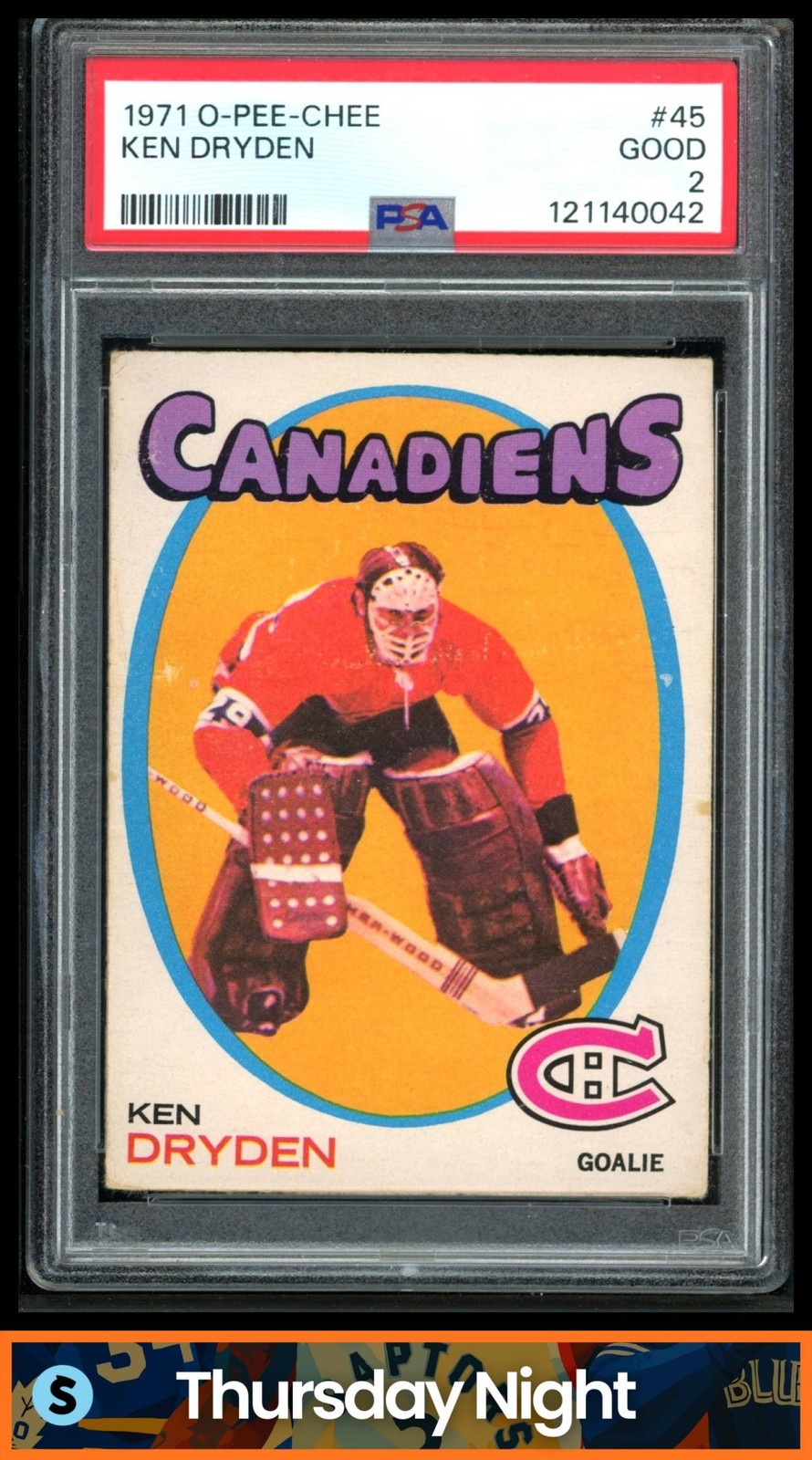 1971 O-PEE-CHEE #45 KEN DRYDEN RC ROOKIE PSA 2