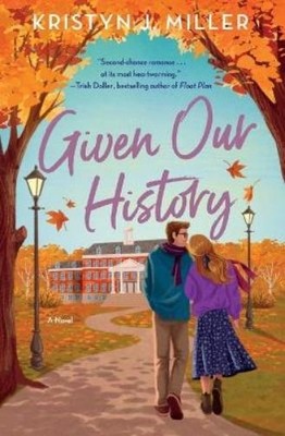 Kristyn J Miller Given Our History (Taschenbuch)