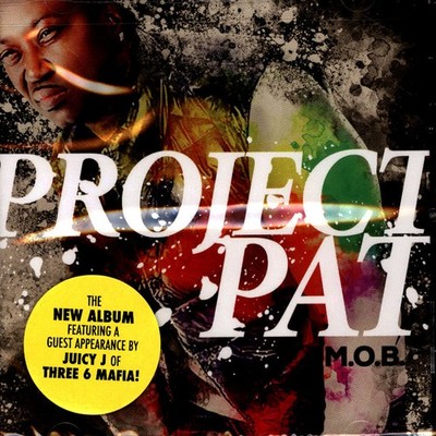 Project Pat - M.O.B. (2017 - Original)