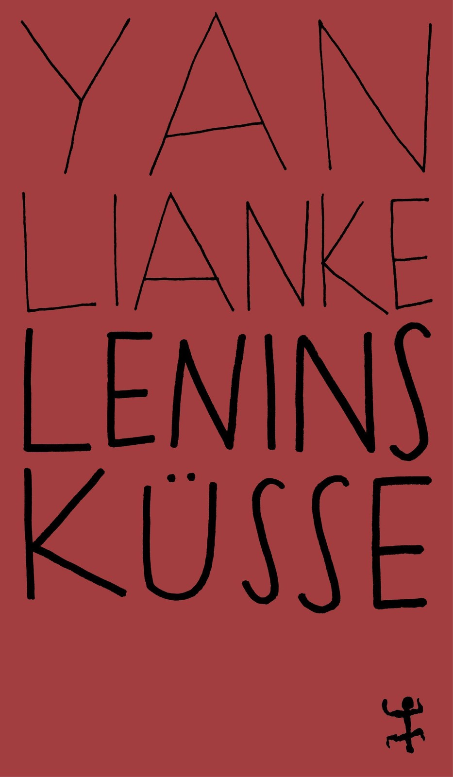 Lenins Küsse Lianke Yan - Bild 3