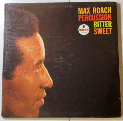 MAX ROACH Percussion Bitter Sweet IMPULSE LP mono Gatefold
